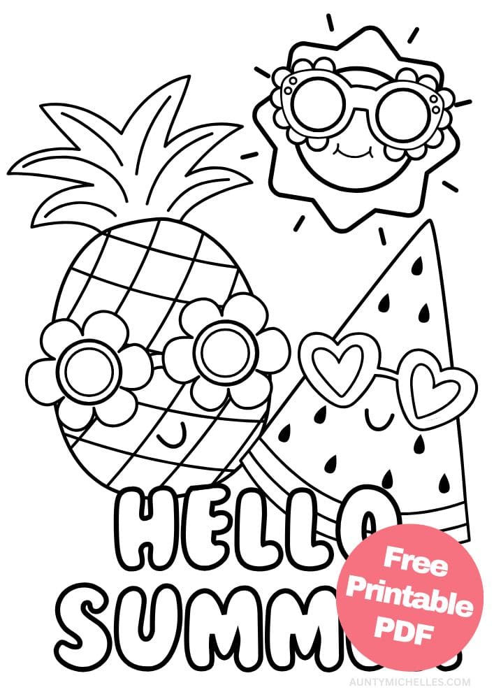 summer coloring page with a pineapple, watermelon, and sun all wearing sunglasses with the words hello summer
