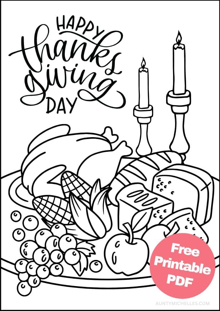 Thanksgiving themed coloring page with a feast including a turkey, bread, corn, grapes, apples, and candles on the table. It says Happy Thanksgiving Day