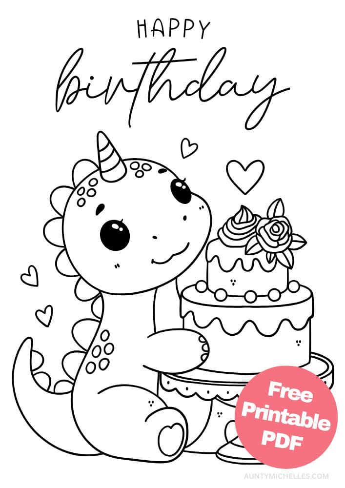 Free Printable Birthday Coloring Pages for Kids Colouring Book Happy Bday Printout Kids cute dinosaur cake hearts