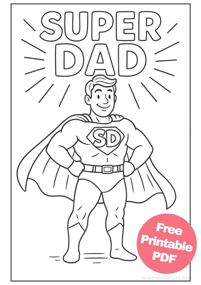 Free Printable Fathers Day Coloring Pages for Kids Dad Colouring Book Printout Activities super dad 1