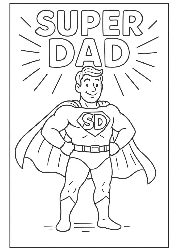 Free Printable Fathers Day Coloring Pages for Kids Dad Colouring Book Printout Activities super dad