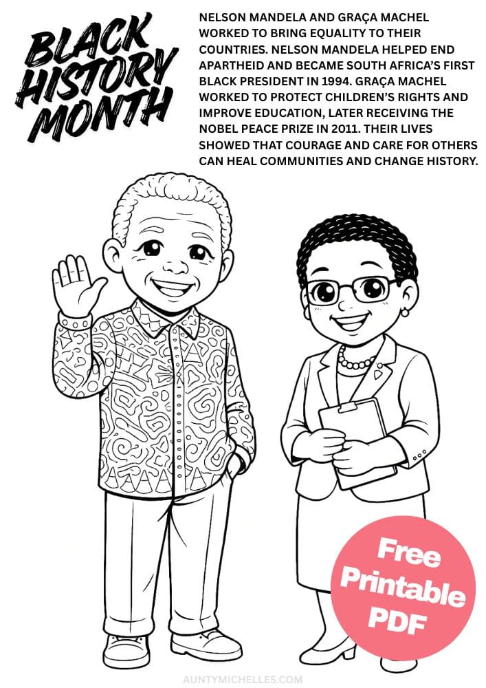 Free Printable Black History Month Coloring Pages for Kids Black Excellence Diversity Equality Freedom Black Lives Matter Nelson Mandela and Graça Machel