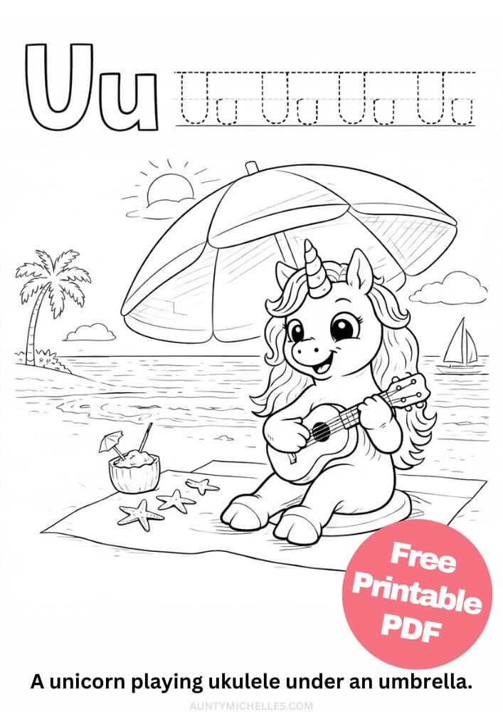 Free Printable Alphabet Coloring Pages for Kids ABC Colouring Book Sheets Printout PDF Learning u unicorn umbrella ukulele