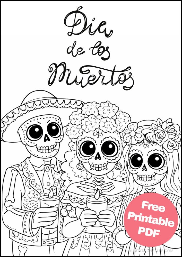 Free Printable Day of the Dead Coloring Pages for Kids Día de los Muertos Coloring Book Mexico Mexican 2 Xantolo skeleton