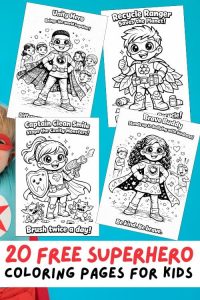 Free Printable Superhero Coloring Pages for Kids, Super Power Activities, Every Day Hero Colouring Sheets, Heroes, Hygiene Activities, Sustainability, Kindness, Unity, Diversity, Inclusive